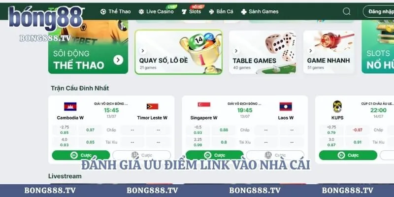 Topbet - Link Vào Đăng Ký Tài Khoản Nhận Khuyến Mãi Khủng Hình số 3 tại bong888.tv Đánh giá ưu điểm link vào nhà cái được người chơi yêu thích