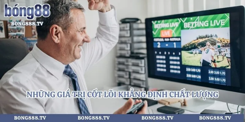 Về chúng tôi Hình số 2 tại bong888.tv Những giá trị cốt lõi khẳng định chất lượng