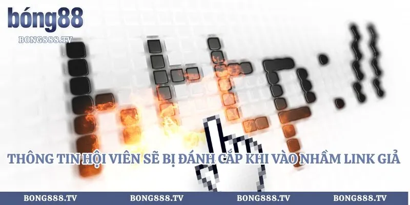 Fo88 - Giải Đáp Câu Hỏi Về Link Vào Nhà Cái Uy Tín 2026 Hình số 2 tại bong888.tv Thông tin hội viên sẽ bị đánh cắp khi vào nhầm link giả fo88